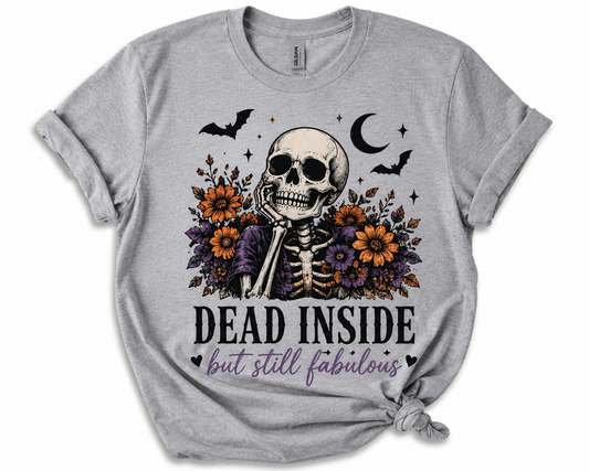 Dead Inside But Still Fabulous Halloween T-Shirt